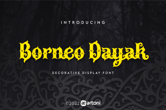 Borneo Dayak: The Premium Display Font for Bold Campaigns