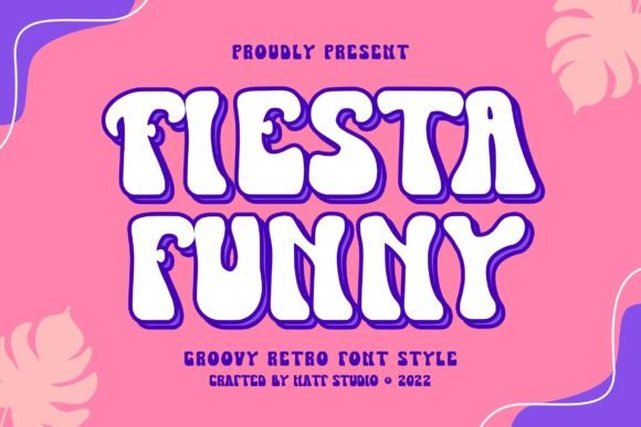 Fiesta Funny: The Ultimate Groovy Retro Display Font