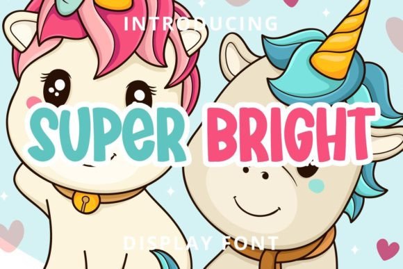 Super Bright: The Playful Display Font for Handmade Creators