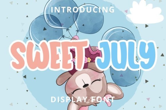 Sweet July: The Perfect Display Font for Campaign Headlines